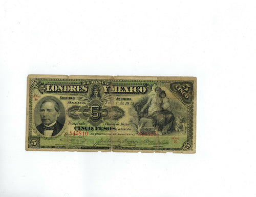 1910 Mexican Revolution Banco del Estado de Mexico Y Londres 5 Pesos Banknote